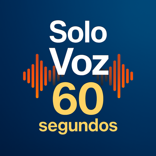 Solo Voz 60 segundos